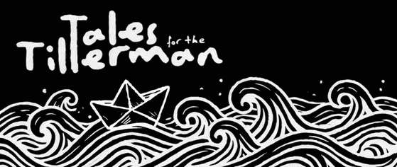 Tales for the Tillerman animated banner